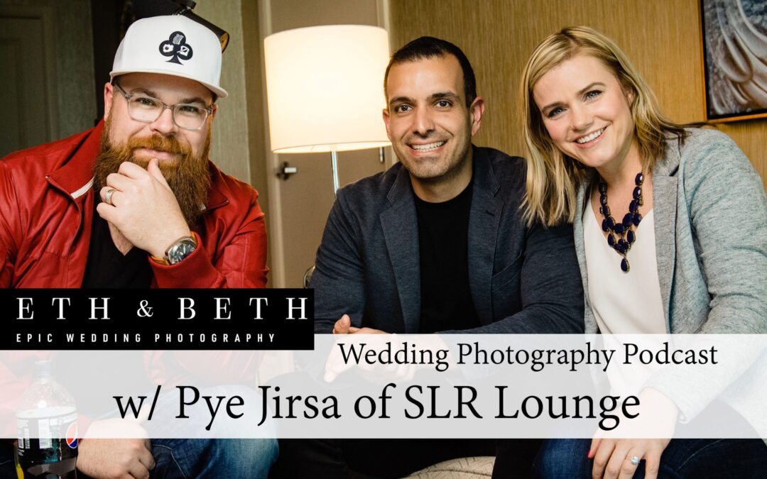 A Full Season of Podcasts – Seth and Beth Wedding Photography